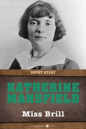 Icon image Miss Brill: Short Story