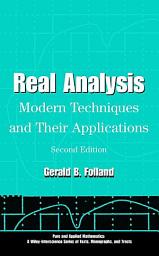 Icon image Real Analysis: Modern Techniques and Their Applications, Edition 2