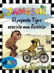 Icon image El pequeño Tigre necesita una bicicleta: Volumen 14031