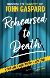 Icon image Rehearsed To Death