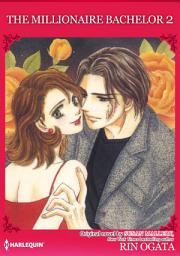 Icon image THE MILLIONAIRE BACHELOR 2: Harlequin Comics