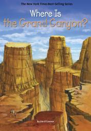 Icon image Where Is the Grand Canyon?