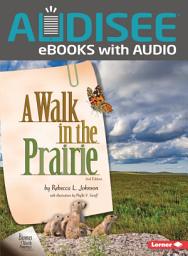 Icon image A Walk in the Prairie, 2nd Edition: Edition 2