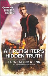 Icon image A Firefighter's Hidden Truth