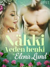 Icon image Näkki: Veden henki – eroottinen novelli