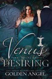 Icon image Venus Desiring: an MFM Romance