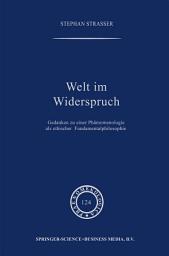 Icon image Phaenomenologica: Gedanken zu einer Phänomenologie als ethischer Fundamentalphilosophie 