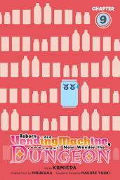 Icon image Reborn as a Vending Machine, I Now Wander the Dungeon (serial)