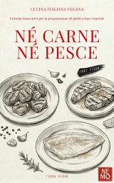 Icon image Né Carne Né Pesce