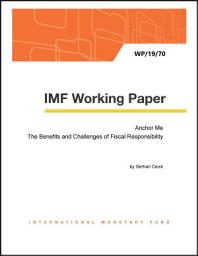 Icon image Anchor Me: The Benefits and Challenges of Fiscal Responsibility