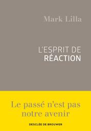 Icon image L'esprit de réaction