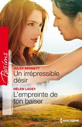Icon image Un irrépresible désir - L'empreinte de ton baiser