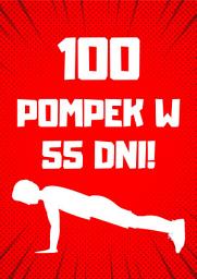 Icon image 100 Pompek w 55 Dni: Praktyczny Przewodnik do Silniejszego Ja
