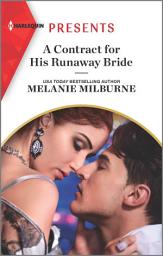 Icon image A Contract for His Runaway Bride: An Uplifting International Romance
