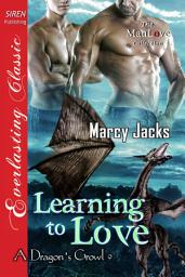 Icon image Learning to Love [A Dragon's Growl 9]