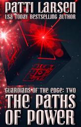 Icon image Guardians of the Edge: The Paths of Power