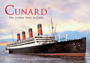 Icon image Cunard The Golden Years in Colour