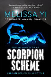 Icon image Scorpion Scheme: Death and Danger on the Nile