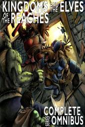Icon image Complete Kingdoms and the Elves of the Reaches: The Complete Series
