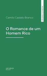 Icon image O Romance de um Homem Rico