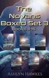 Icon image The Novans Boxed Set 11-15: Five Steamy Scifi Alien Romances