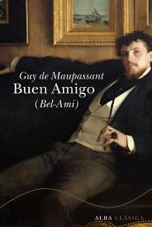 Icon image Buen amigo (Bel ami)