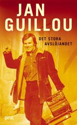 Icon image Det stora avslöjandet