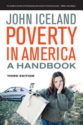 Icon image Poverty in America: A Handbook, Edition 3