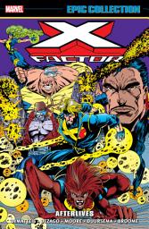 Icon image X-Factor Epic Collection: Afterlives