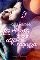 Icon image La rovina di ogni cattiva ragazza