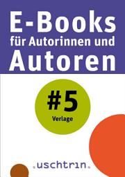 Icon image Verlage: E-Books für Autorinnen und Autoren 5