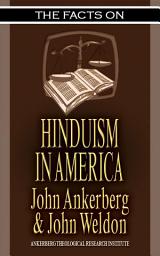 Icon image The Facts on Hinduism in America