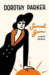 Icon image Sunset Gun: Light Verse