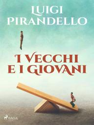 Icon image I vecchi e i giovani