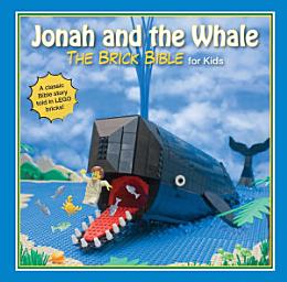 Icon image Jonah and the Whale: The Brick Bible for Kids