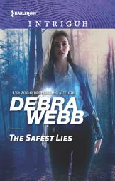 Icon image The Safest Lies: A Romantic Suspense Novel
