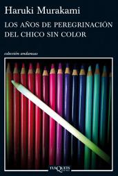 Icon image Los años de peregrinación del chico sin color