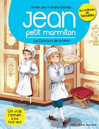 Icon image Le Concours de la reine: Jean petit marmiton - tome 2