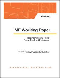 Icon image Independent Fiscal Councils: Recent Trends and Performance