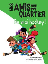 Icon image Du vrai hockey!