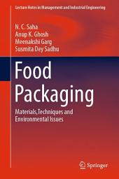 Icon image Food Packaging: Materials,Techniques and Environmental Issues
