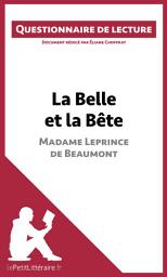 Icon image La Belle et la Bête de Madame Leprince de Beaumont: Questionnaire de lecture