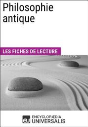 Icon image Philosophie antique: Les Fiches de lecture d'Universalis