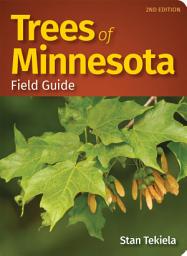 Icon image Trees of Minnesota Field Guide: Edition 2