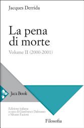 Icon image La pena di morte. Vol. 2: (2000-2001)
