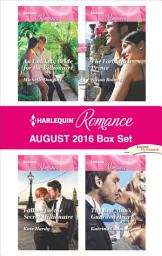 Icon image Harlequin Romance August 2016 Box Set: An Anthology