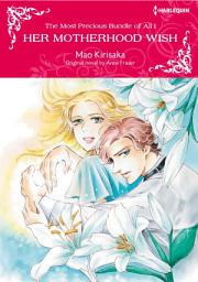 Icon image HER MOTHERHOOD WISH: Harlequin Comics