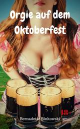 Icon image Orgie auf dem Oktoberfest: Perverse Story