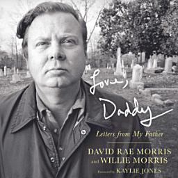 Icon image Love, Daddy: Letters from My Father