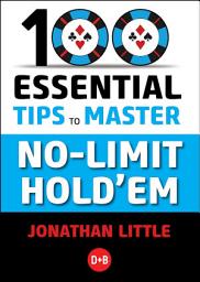 Icon image 100 Essential Tips To Master No-Limit Hold'em